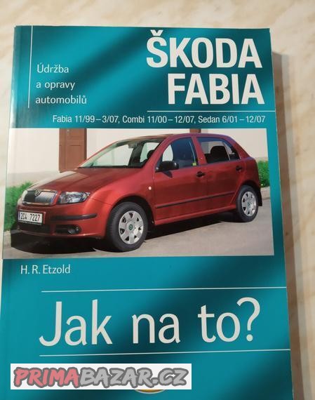 Údržba a opravy automobilů ŠKODA FABIA.