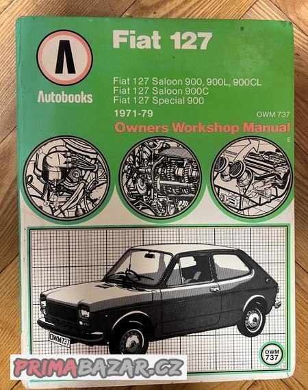 FIAT 127 originalni montážní manualy