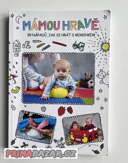 Mámou hravě