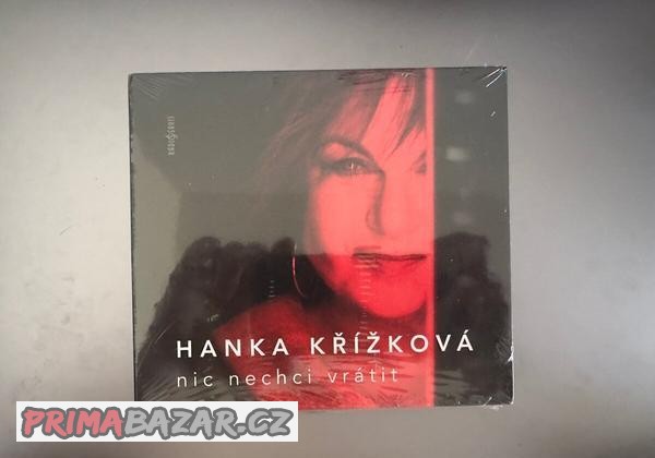 Hanka Křížková - Nic nechci vrátit