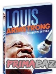 DVD Armstrong Louis - Good Evening Ev'rybody