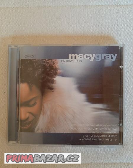 CD MACY GRAY - ON HOW LIFE IS