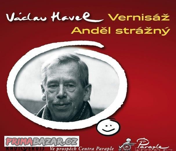 Audio CD Václav Havel Vernisáž/ Anděl strážný