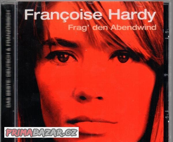 Françoise Hardy: Frag´ den Abendwind 2001 CD