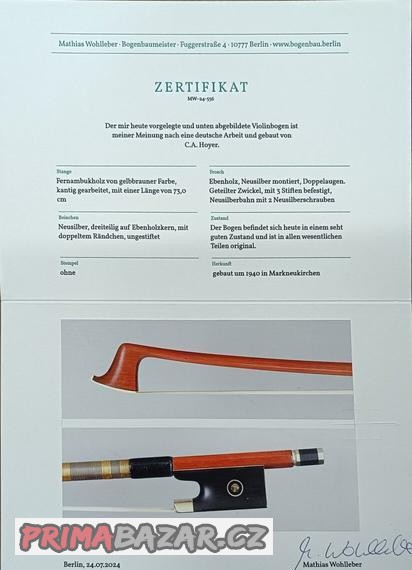 Houslový smyčec C. A. Hoyer + certifikát a ohodnocení