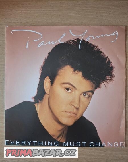 PAUL YOUNG – Everything Must Change (SP 7“)