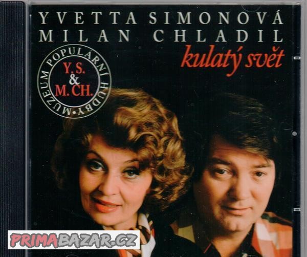 Yvetta Simonová Milan Chladil: Kulatý svět 2000 CD