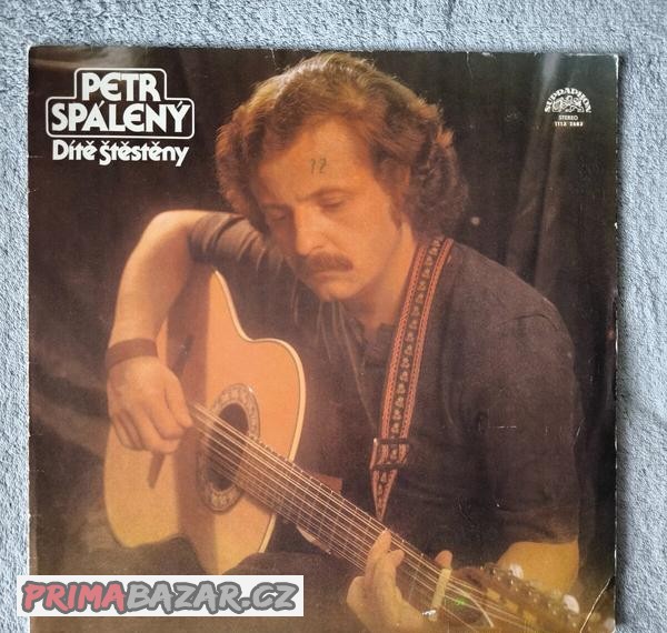 LP deska: Dítě štěstěny - Petr Spálený