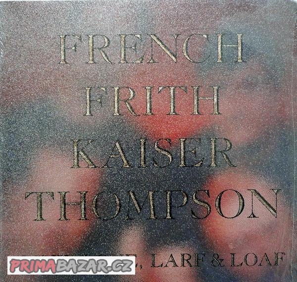 Frith, Kaiser, Thompson: Live, Love, Loaf...(CD)
