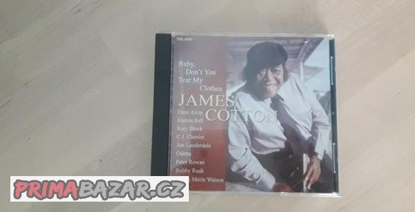 CD James Cotton – Baby Don’t You Tear My Clothes