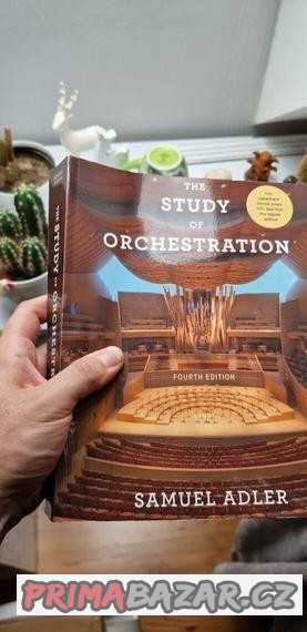 The Study of Orchestration 4th ed.- Samuel Adler + MP3