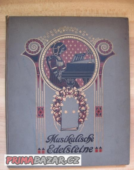 Musikalische Edelsteine noty na piano, z roku 1915