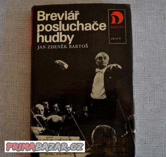 Jan Zdeněk Bartoš: Breviář posluchače hudby