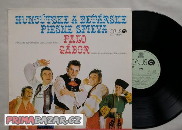 LP Paľo Gábor - Huncútske A Beťárske Piesne Spieva Paľo Gáb
