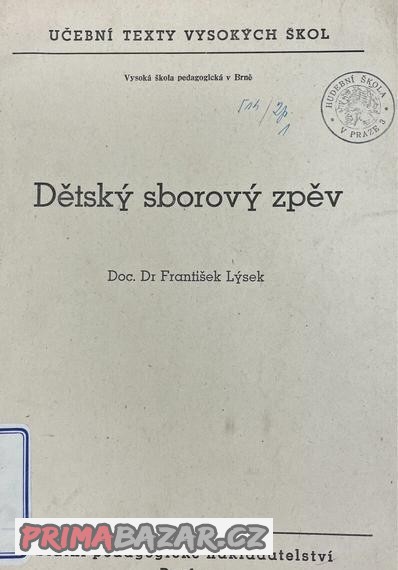 František Lýsek: Dětský sborový zpěv