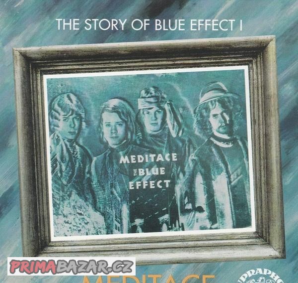 CD The Blue Effect – Meditace (The Story Of Blue Effect 1)