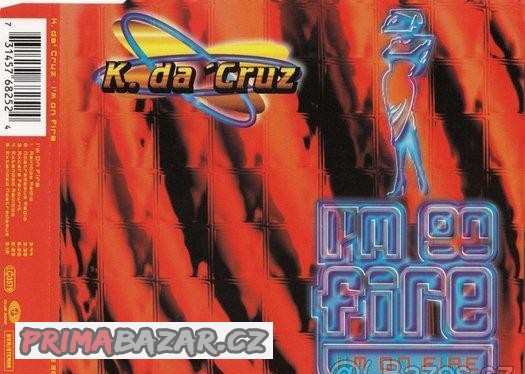 CD Maxi Singl - K Da Cruz - I´m On Fire