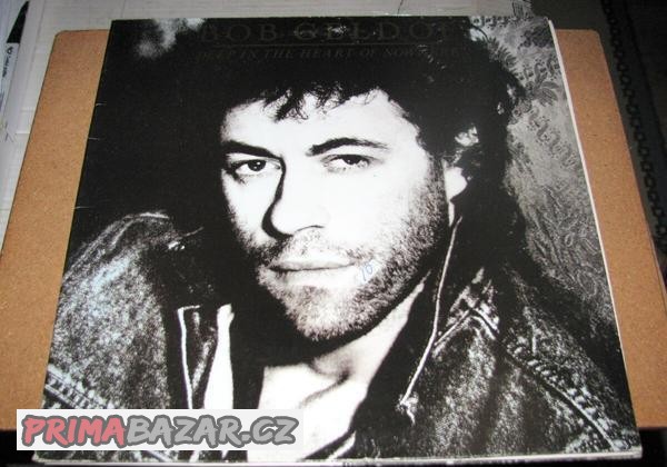 LP - BOB GELDOF - DEEP IN THE HEART OF NOW HERE - PHONOGRAM