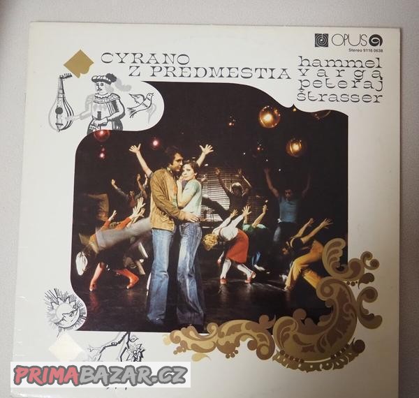 LP Cyrano z predmestia, Hammel /Varga /Peteraj /Strasser