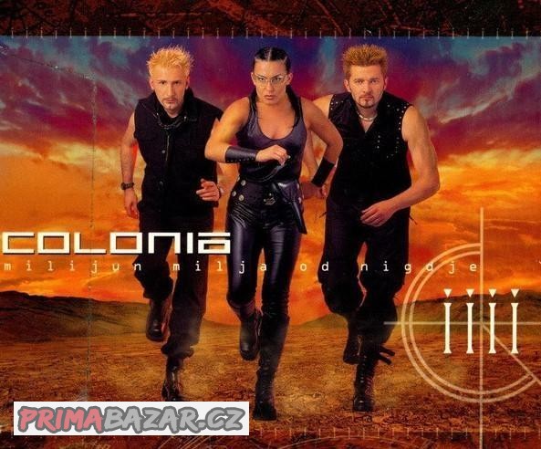 2LP- COLONIA - Milijun Milja Od Nigdje (album)´2001