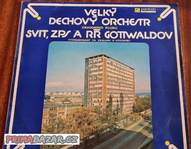 RARITKA- LP Velký dechový orchestr,zk Svit Gottwaldov